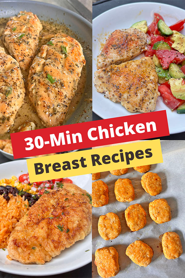 10 Delicious Chicken Breast Recipes Under 30 Minutes